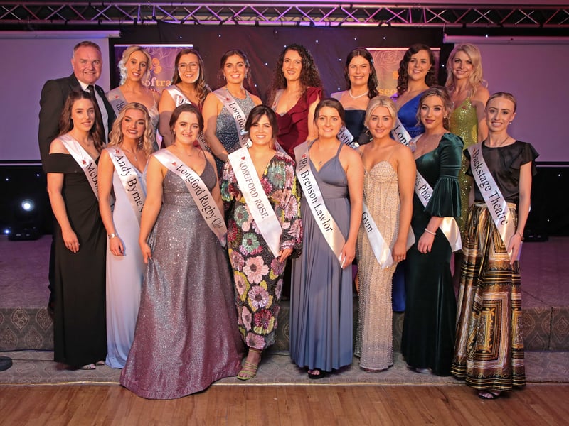 Caption: Longford Rose Coordinator Steve Cronly and Lyn Moloney with Rose hopefuls Kali Connell, Katie Gallagher, Emily Reilly, Niamh Gavigan, Grace Kenny, Laura Jo Callaghan, Shuana Earlie, Laura Shanley, Mary Sheridan, 2019 Longford Rose Marie Brady, Shannon Brady, Grace Kemple, Orlagh Mealy and Nia Gallagher