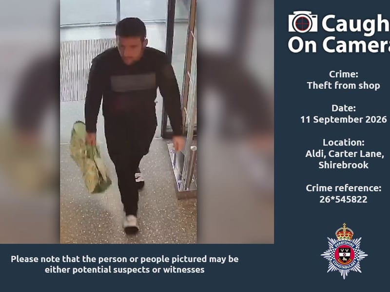 Police are looking for this person in connection with a theft from a shop, which took place at Aldi at Carter Lane in Shirebrook on September 11.