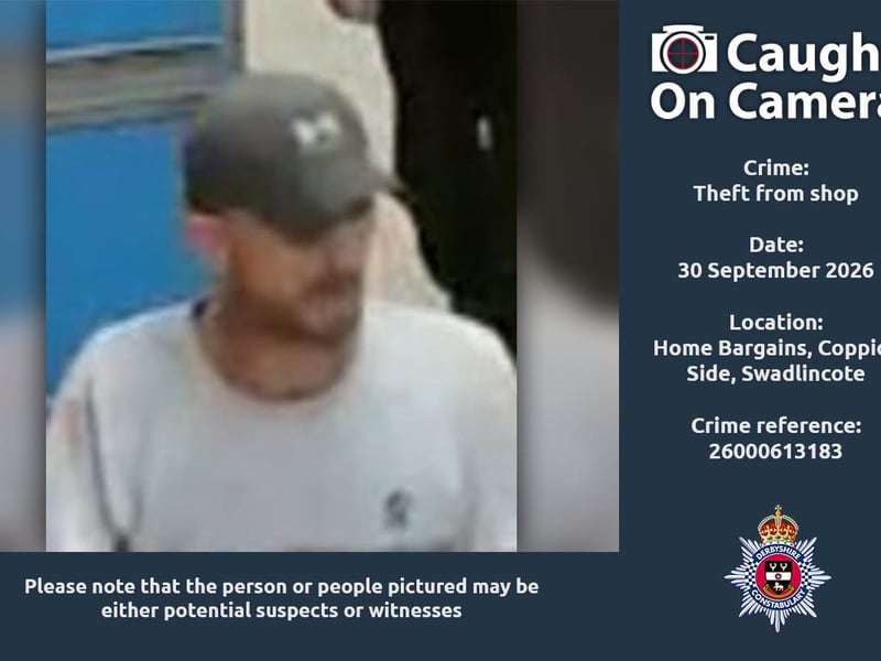Police are looking for this person in connection with a theft from a shop, which took place at Home Bargain at Coppice Side in Swadlicote on September 30
