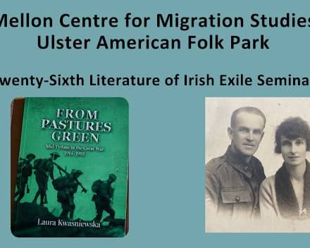 Mellon Centre for Migration Studies will host their annual Literature of Irish Exile seminar, now in its 26th year on Saturday, November 21. SU3244CD26