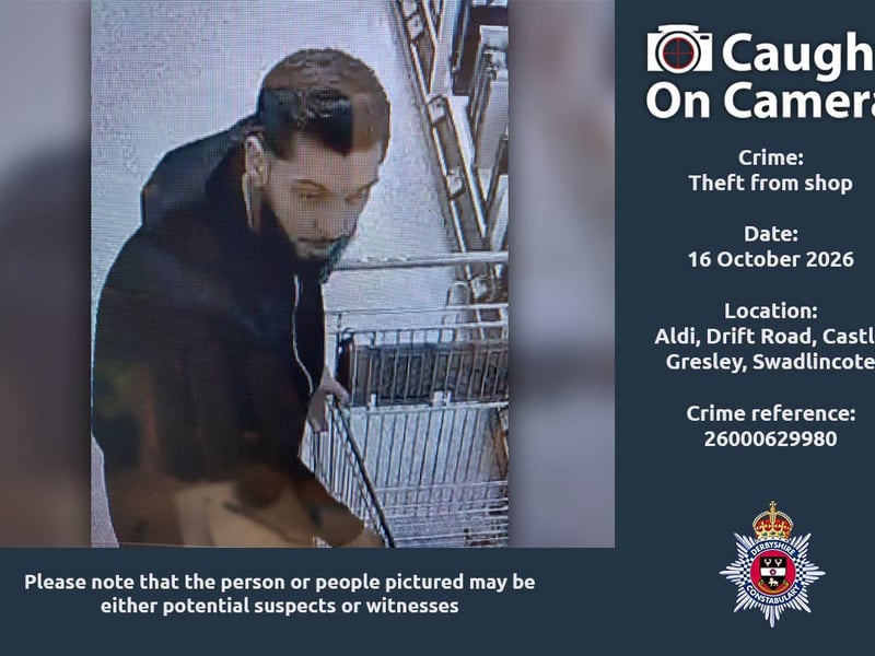 Police are looking for this person in connection with a theft from a shop, which took place at Aldi at Drift Road in Castle Gresley, near Swadlincote, on October 16.